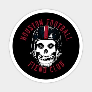 HOUSTON FOOTBALL FIEND CLUB Magnet